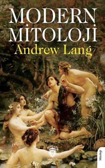 Modern Mitoloji - Andrew Lang - Dorlion Yayınevi