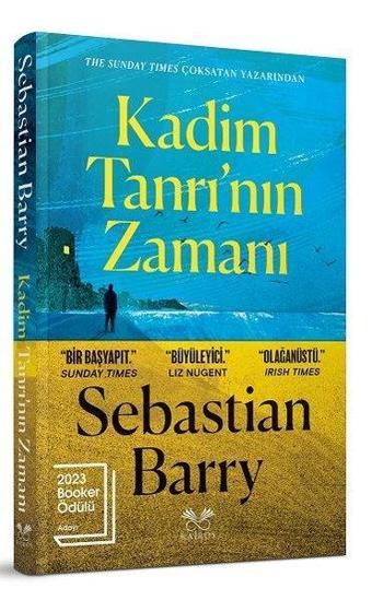 Kadim Tanrı'nın Zamanı - Sebastian Barry - Kairos Kitap