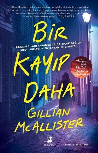 Bir Kayıp Daha - Gillian Mcallister - Olimpos Yayınları