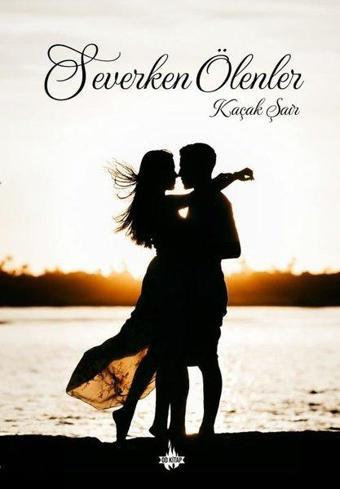 Severken Ölenler - Kaçak Şair - OD Kitap