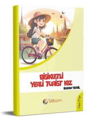 Bisikletli Yerli Turist Kız - Burhan Yetkil - Satürn Yayınları