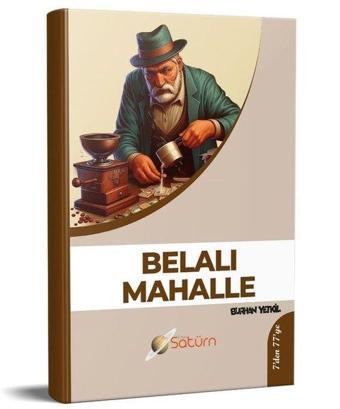 Belalı Mahalle - Burhan Yetkil - Satürn Yayınları