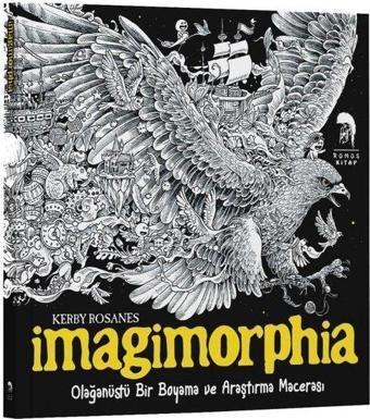 Imagimorphia - Olağanüstü Bir Boyama ve Araştırma Macerası - Kerby Rosanes - Romos Kitap