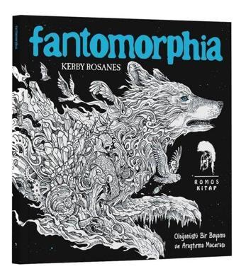 Fantomorphia - Olağanüstü Bir Boyama ve Araştırma Macerası - Kerby Rosanes - Romos Kitap