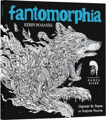 Fantomorphia - Olağanüstü Bir Boyama ve Araştırma Macerası - Kerby Rosanes - Romos Kitap