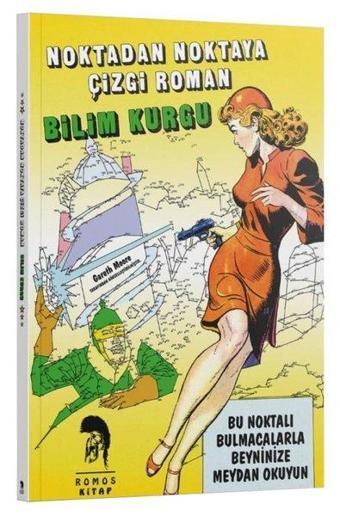 Noktadan Noktaya Çizgi Roman - Bilim Kurgu - Gareth Moore - Romos Kitap