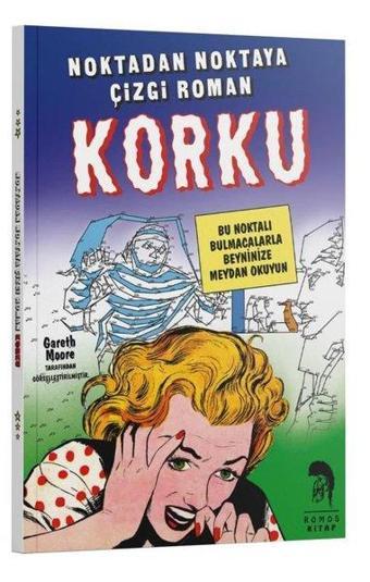 Noktadan Noktaya Çizgi Roman - Korku - Gareth Moore - Romos Kitap