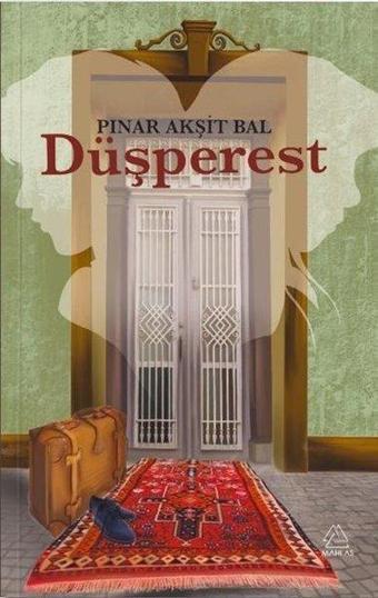 Düşperest - Pınar Akşit Bal - Mahlas Yayınları