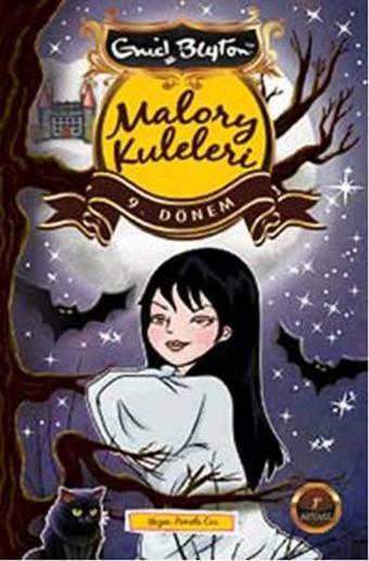 Malory Kuleleri 9. Dönem - Enid Blayton - Artemis Yayınları