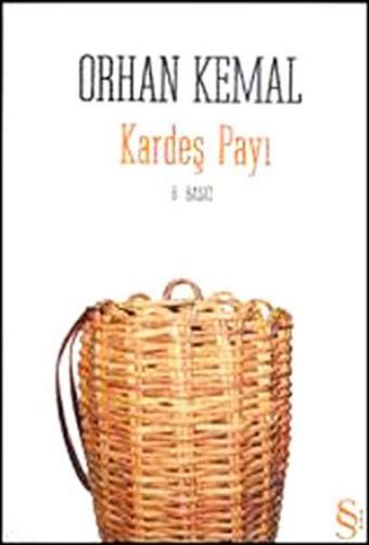 Kardeş Payı - Orhan Kemal - Everest Yayınları