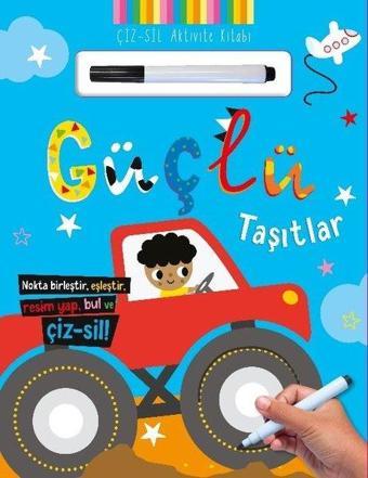 Güçlü Taşıtlar - Çiz - Sil Aktivite Kitabı - Kolektif  - İndigo Çocuk