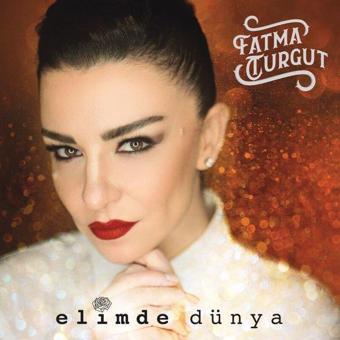 Avrupa Müzik Fatma Turgut Elimde Dünya Plak - Fatma Turgut