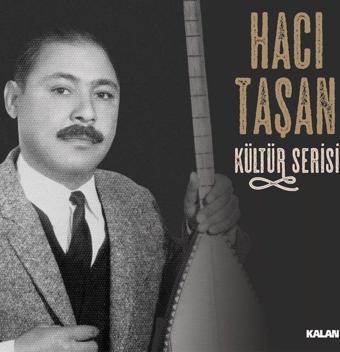 Hacı Taşan Kültür Serisi Plak - Hacı Taşan - Kalan Müzik