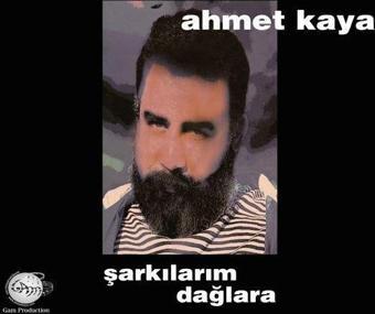 Gam Ahmet Kaya Şarkılarım Dağlara Plak - Ahmet Kaya