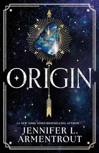 Origin (Lux - Book Four) - Jennifer L. Armentrout - Hodder & Stoughton Ltd