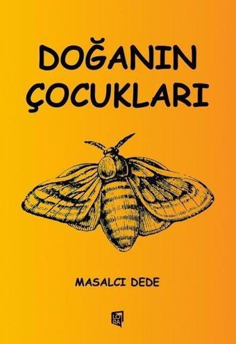 Doğanın Çocukları - Lora Yayıncılık