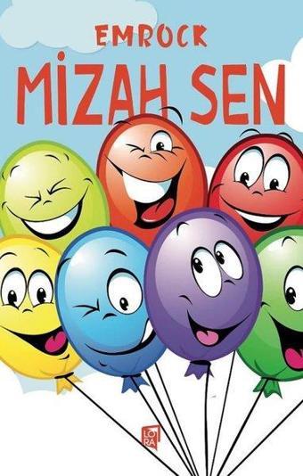 Mizah Sen - Emrock  - Lora Yayıncılık