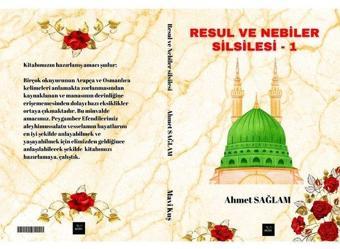 Resul ve Nebiler Silsilesi 1 - Ahmet Sağlam - Mavi Kuş Medya Yayıncılık