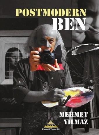 Postmodern Ben - Mehmet Yılmaz - Piramid