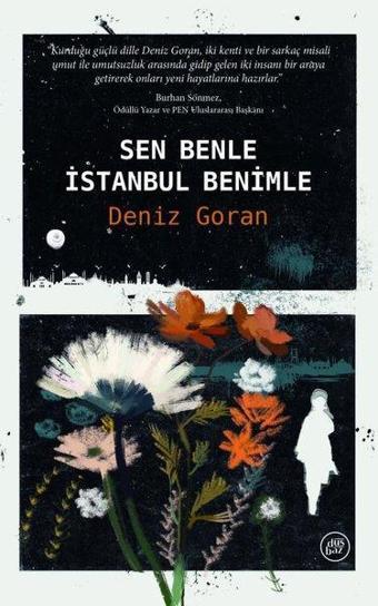 Sen Benle İstanbul Benimle - Deniz Goran - Düşbaz