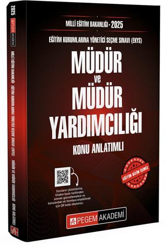 2025 MİLLİ EĞİTİM BAKANLIĞI (EKYS) Müdür Ve Müdür Yardımcılığı Konu Anlatımı - Pegem Akademi Yayıncılık