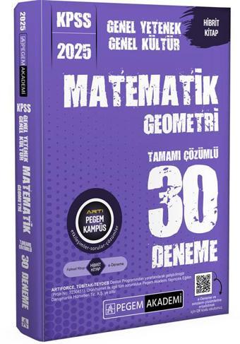 2025 KPSS Genel Yetenek Genel Kültür Matematik-Geometri Tamamı Çözümlü 30 Deneme - Pegem Akademi Yayıncılık