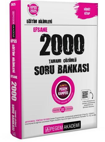 2025 KPSS Eğitim Bilimleri Tamamı Çözümlü Efsane 2000 Soru Bankası - Pegem Akademi Yayıncılık