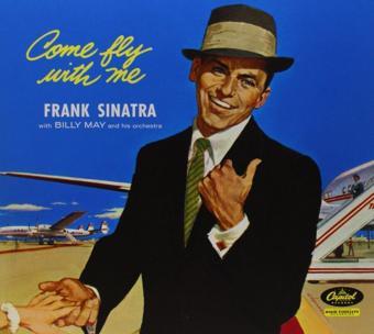 Frank Sinatra - Come Fly With Me (Plak)  