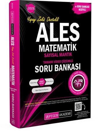 2025 ALES Matematik Sayısal Mantık Tamamı Video Çözümlü Soru Bankası - Pegem Akademi Yayıncılık