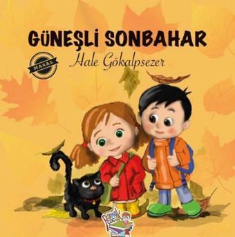 Güneşli Sonbahar - Hale Gökalpsezer - Parmak Çocuk