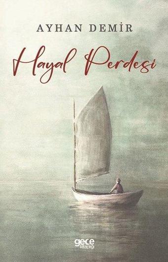 Hayal Perdesi - Ayhan Demir - Gece Kitaplığı