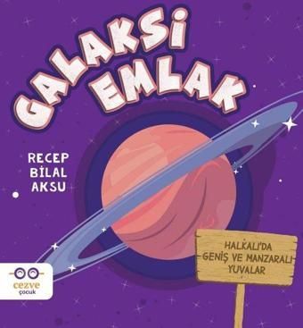 Galaksi Emlak - Recep Bilal Aksu - Cezve Çocuk