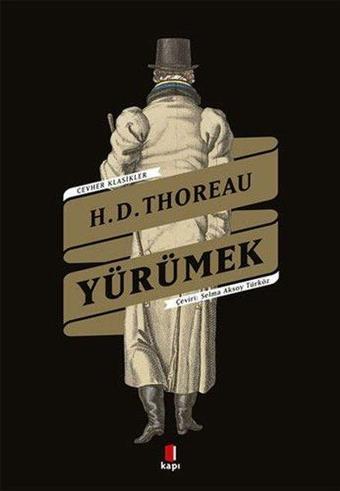 Yürümek - Henry David Thoreau - Kapı Yayınları