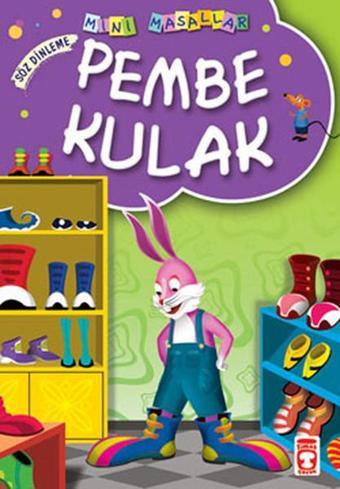 Mini Masallar Pembe Kulak - Müjgan Şeyhi - Timaş Çocuk