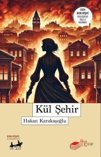 Kül Şehir - Hakan Karakaşoğlu - The Kitap