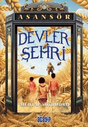 Devler Şehri - Asansör 3 - Mehtap Soyuduru - Acayip