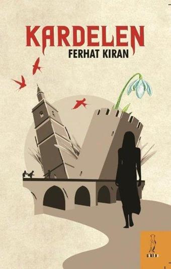 Kardelen - Ferhat Kıran - ŞYK Kitap