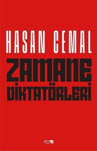 Zamane Diktatörleri - Hasan Cemal - SRC Kitap