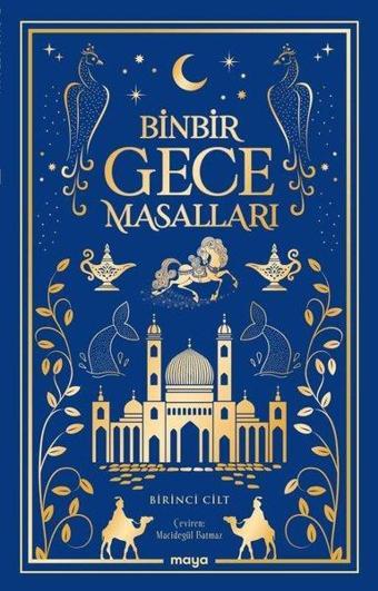 Binbir Gece Masalları Birinci Cilt - Kolektif  - Maya Kitap