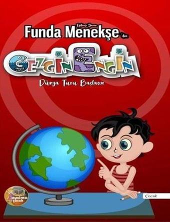 Gezgin Engin - Funda Menekşe - Aysima Yayınları