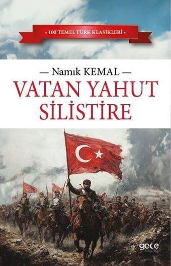 Vatan Yahut Silistire - Namık Kemal - Gece Kitaplığı