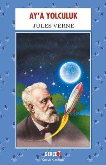 Ay'a Yolculuk - Jules Verne - Gerçek Kitap