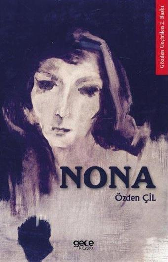 Nona - Özden Çil - Gece Kitaplığı
