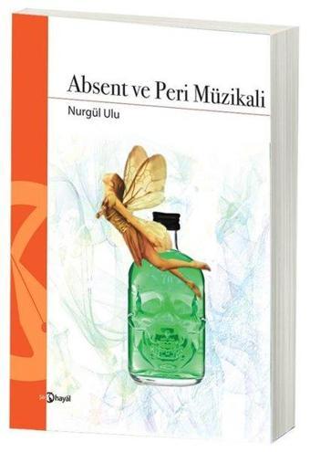 Absent ve Peri Müzikali - Nurgül Ulu - Hayal