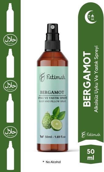 Fatimah Doğal Bergamot Kokulu Alkolsüz Uyku Ve Yastık Spreyi Natural Sleep And Pıllow Spray 50 Ml