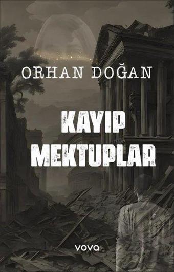 Kayıp Mektuplar - Orhan Doğan - Vova Yayınları