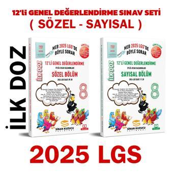 2025 LGS 8. Sınıf İlk Doz 12'li Genel Değerlendirme Sınav Seti ( SAYISAL + SÖZEL ) ( 1. DÖNEM ) SİNAN KUZUCU - Sinan Kuzucu Yayınları