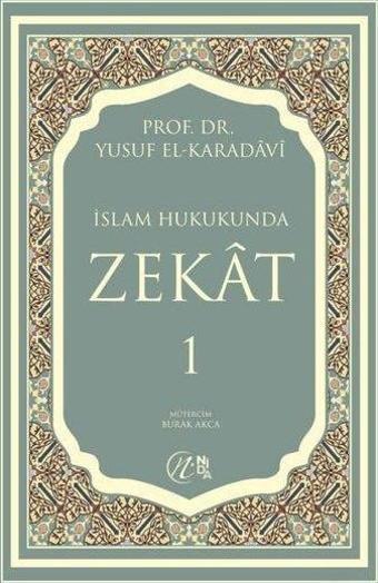 İslam Hukukunda Zekat 1 - 2 Takım - Yusuf El-Kardavi - Nida Yayınları