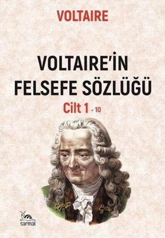 Voltaire'nin Felsefe Sözlüğü Cilt 1 - Voltaire  - Sarmal Kitabevi