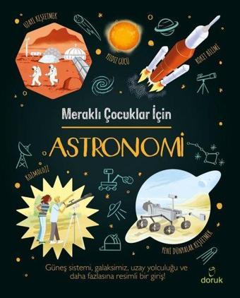 Meraklı Çocuklar İçin Astronomi - Giles Sparrow - Doruk Yayınları